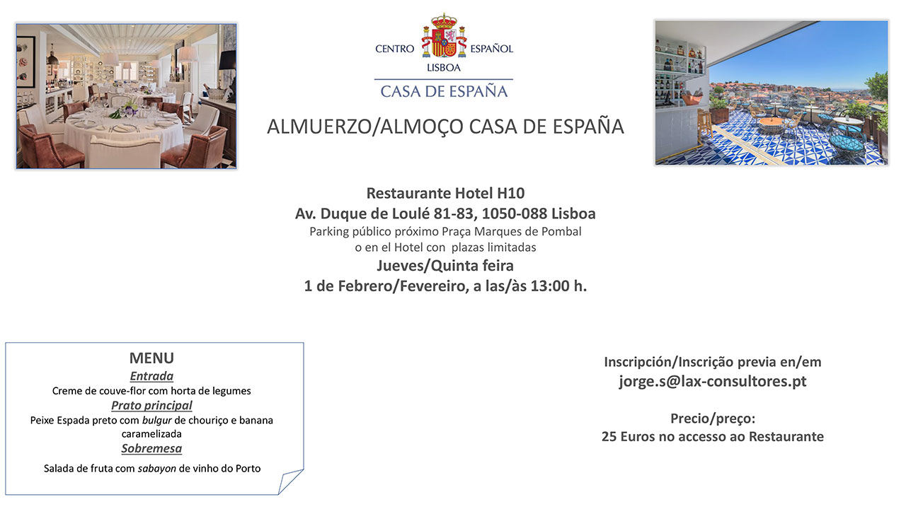 Almuerzo Casa de España - Restaurante Hotel H10 - Jueves 1 de Febrero Almuerzo Casa de España - Restaurante Hotel H10 - Jueves 1 de Febrero