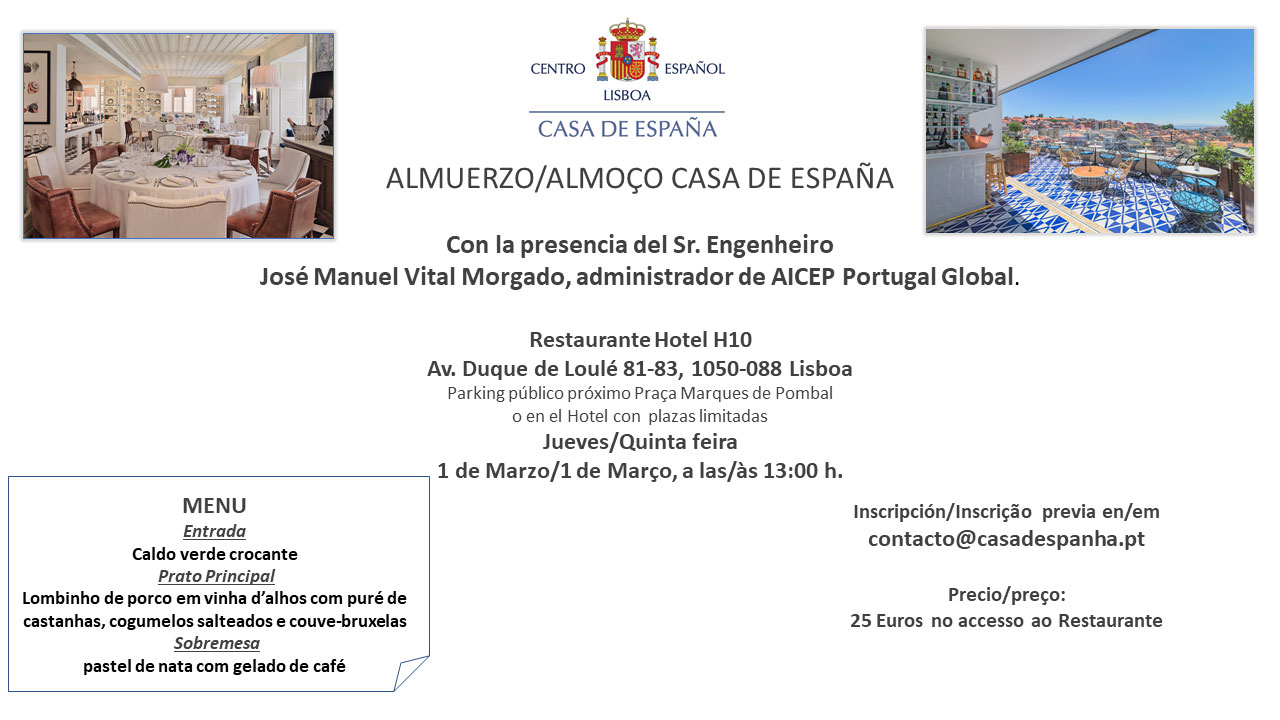 Almuerzo Casa de España – Restaurante Hotel H10 – Jueves 1 de Marzo Almuerzo Casa de España – Restaurante Hotel H10 – Jueves 1 de Marzo