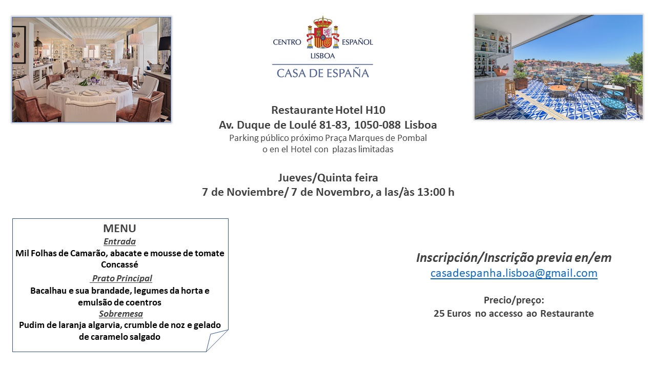 Almuerzo del 7 de Noviembre – Casa de España – Restaurante Hotel H10 Almuerzo del 7 de Noviembre – Casa de España – Restaurante Hotel H10