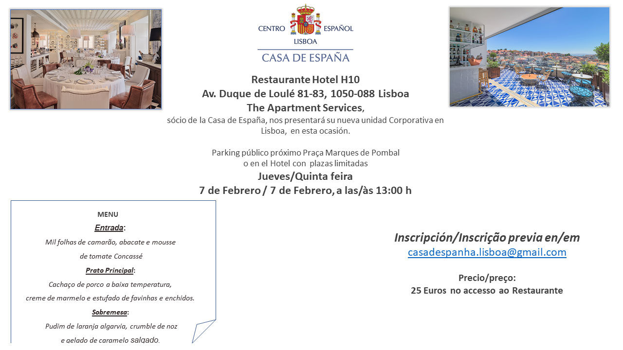 Almuerzo del 7 de Febrero Casa de España Restaurante Hotel H10 Almuerzo del 7 de Febrero Casa de España Restaurante Hotel H10