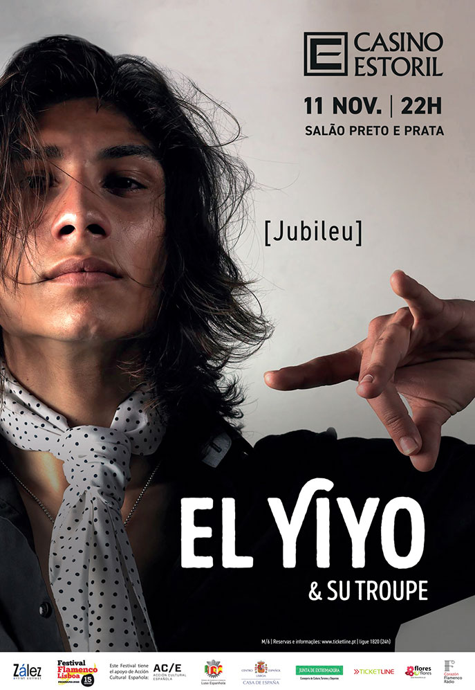 El Yiyo & su troupe | “Jubileu” | 11 de Novembro 2022 – Salão Preto e Prata Casino Estoril