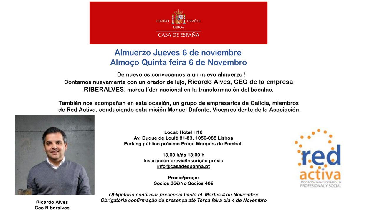 Almuerzo Jueves 6 de noviembre - Almoço Quinta feira 6 de Novembro Almuerzo Jueves 6 de noviembre - Almoço Quinta feira 6 de Novembro