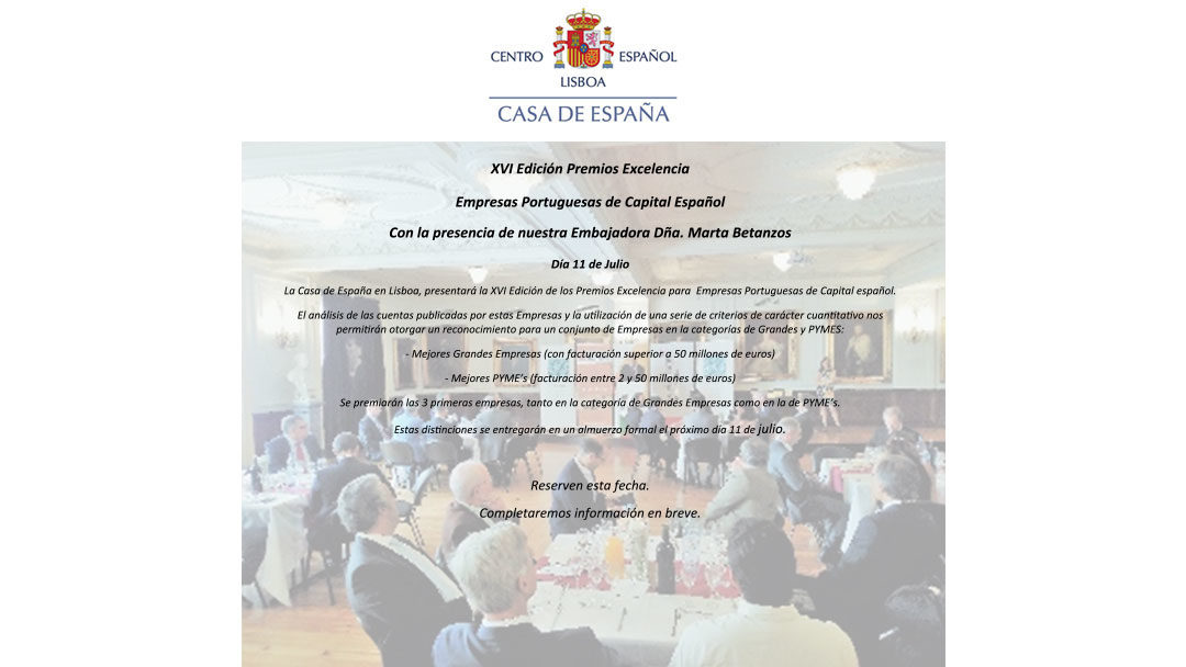 XVI Edición Premios Excelencia – Empresas Portuguesas de Capital Español – 11 de Julio