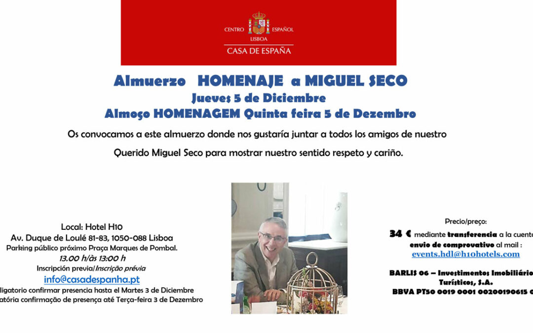 Almuerzo HOMENAJE a MIGUEL SECO – Jueves 5 de Diciembre