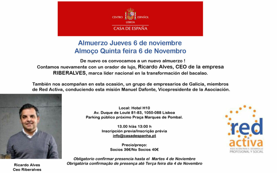 Almuerzo Jueves 6 de noviembre – Almoço Quinta feira 6 de Novembro